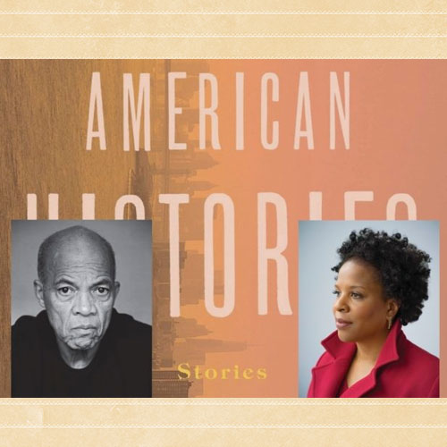 American Histories with John Edgar Wideman and Tayari Jones at Housing Works/Bookstore Cafe-Soho Events