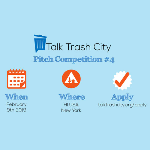 Talk Trash City Pitch Competition #4