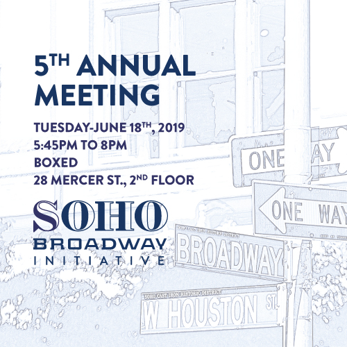 5th Annual Meeting of the SoHo Broadway Initiative