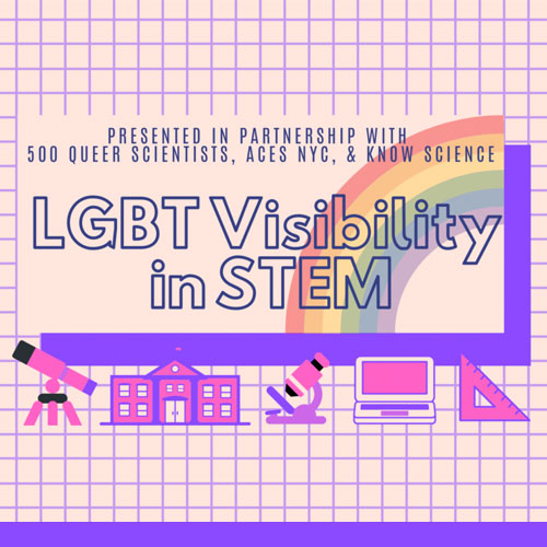 LGBTQIA+ Visibility in STEM