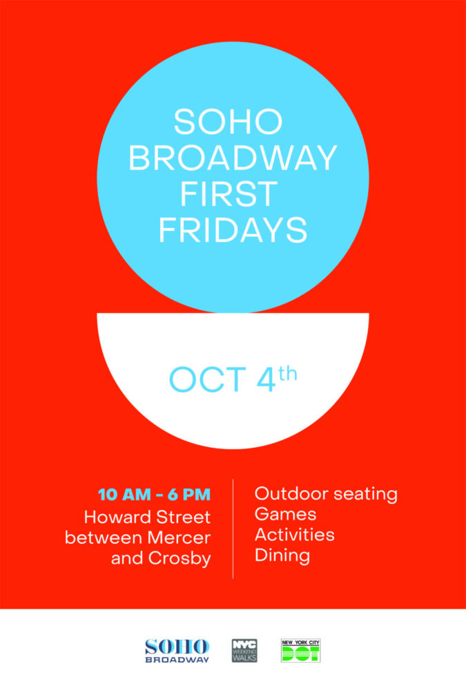 SoHo Broadway First Fridays - October 4, 2019