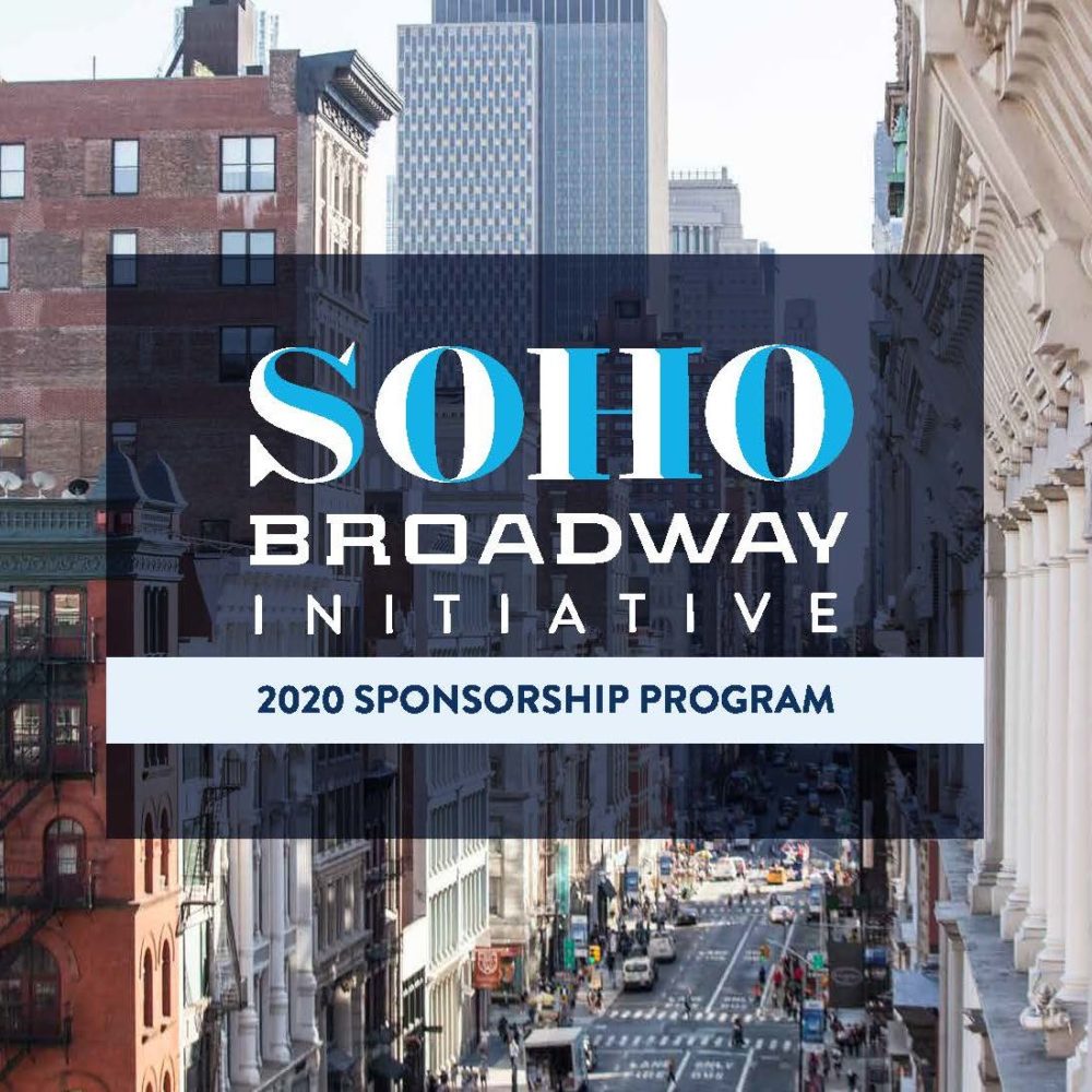 202 SoHo Broadway Initiative Sponsorship Program