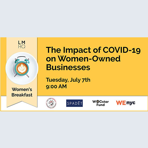 Women’s Breakfast: The Impact of COVID-19 on Women-Owned Businesses