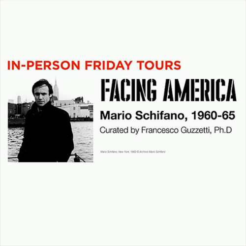 MAY FRIDAY •• in-person tours •• Facing America: Mario Schifano 1960–1965