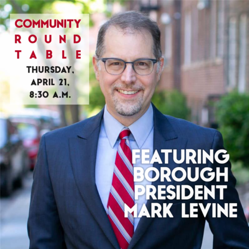 Manhattan Borough President Mark Levine at our April Community Roundtable