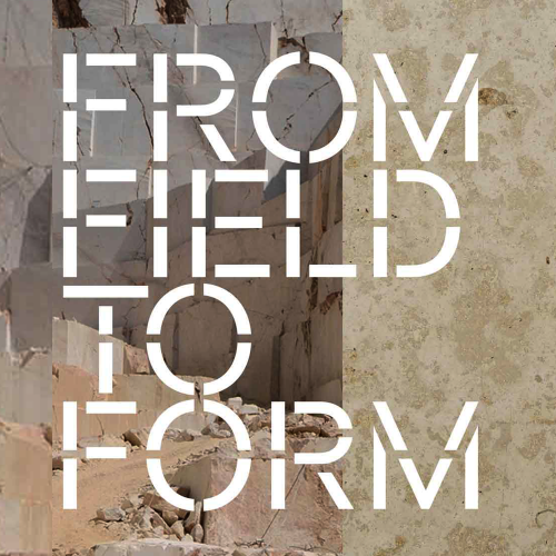 From Field to Form: Stone The Architectural League of New York