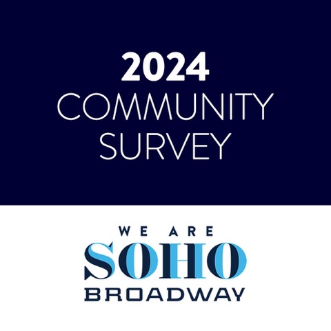 2024 SoHo Broadway Community Survey