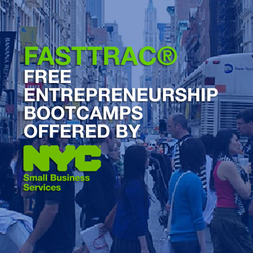 FastTrac® NYC Department of Small Business Services (SBS)