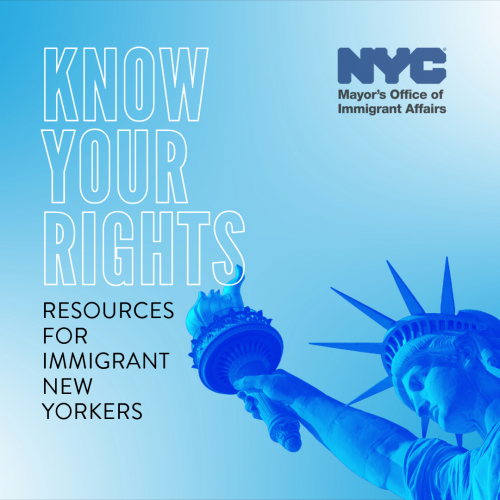 Know Your Rights Resources for Immigrant New Yorkers