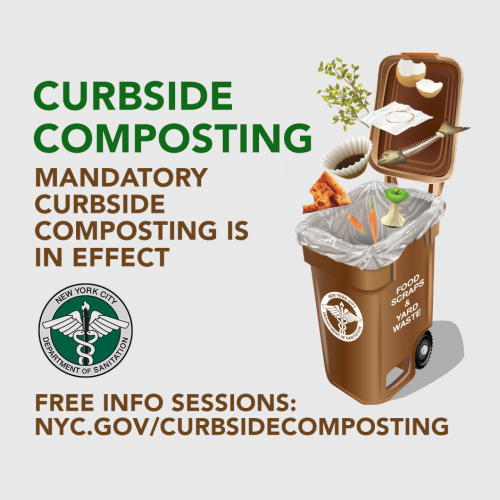 Curbside Composting is in effect New York City Department of Sanitation