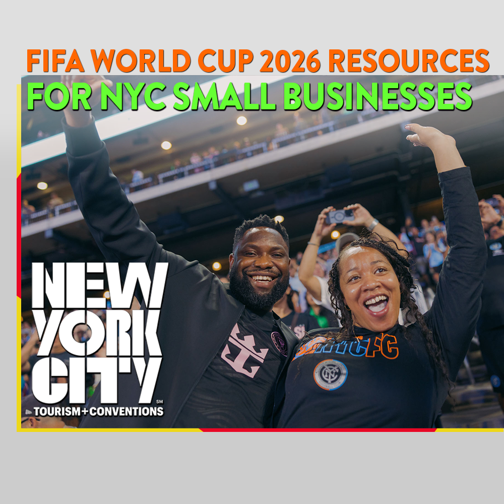 FIFA World Cup 2026 Resources for NYC Small Businesses